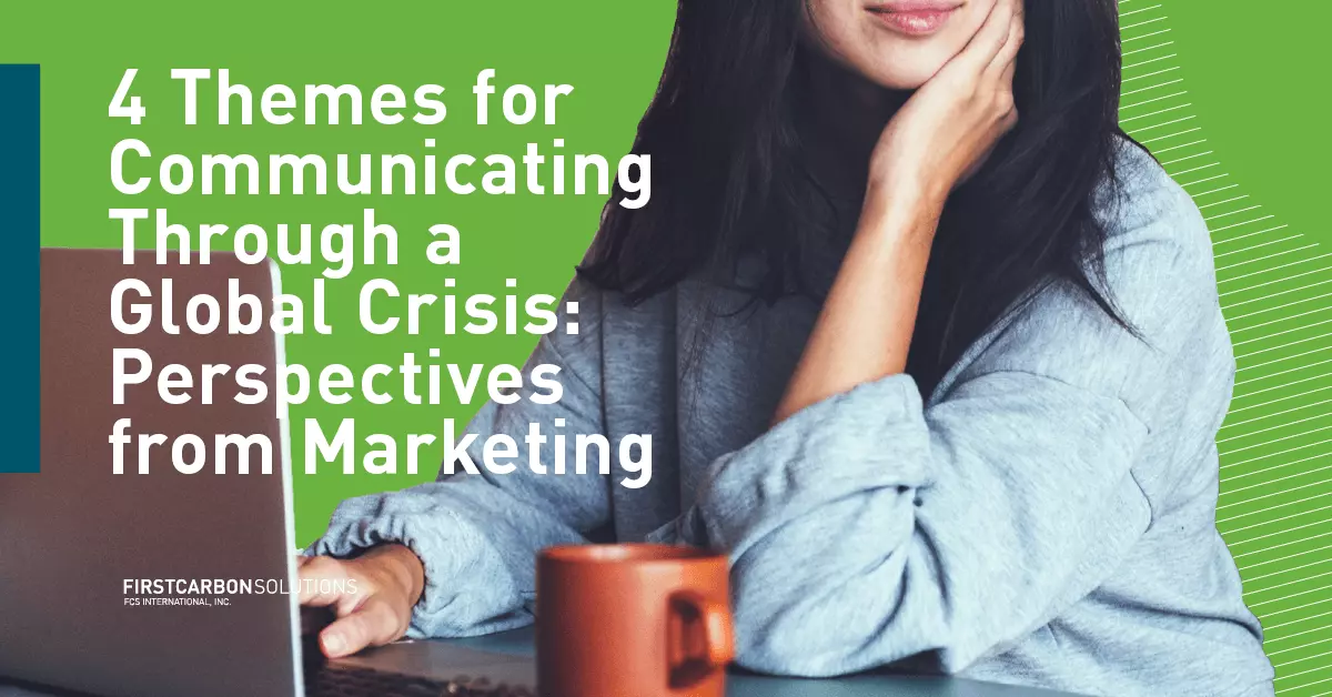 4 Themes for Communicating Through a Global Crisis: Perspectives from Marketing thumbnail